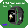 T100 Plus smartwatch Guide
