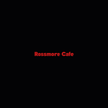 Rossmore Cafe