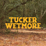 Tucker Wetmore