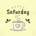 happy saturday