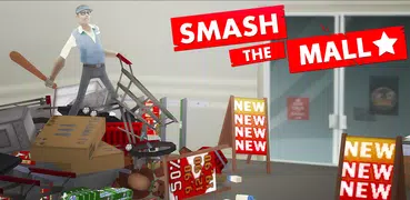 Smash the Mall - Anti-stress!