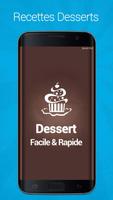 Dessert Facile et rapide Plakat