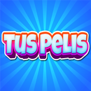 Tus Pelis APK