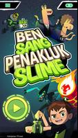 Ben 10 - Super Slime Ben poster