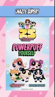 Powerpuff Yourself Poster