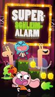 Superschleim-Alarm Plakat
