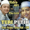 ”Turi Putih Sholawatan Merdu Gus Asmi FT