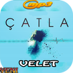 Velet - Çatla