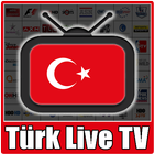 TV Türk : Canlı TV izle - Canlı TV Mobil icône