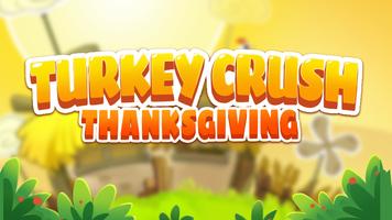 پوستر Turkey Crush Thanksgiving