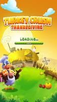 برنامه‌نما Turkey Crush Thanksgiving عکس از صفحه