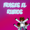Frases del Rubius APK