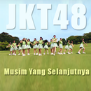 Lagu Musim Yang Selanjutnya (JKT48) APK