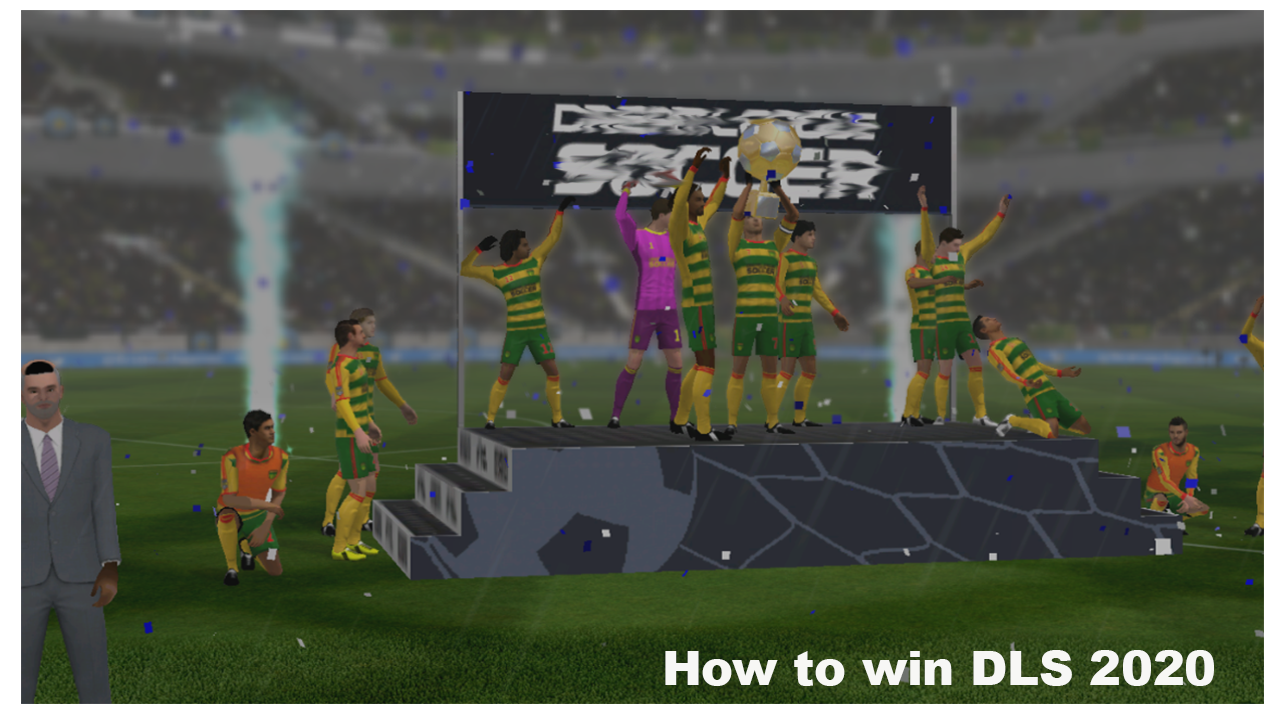 Victorious Dream Soccer League DLS 2020 Advice Win fÃ¼r ... - 