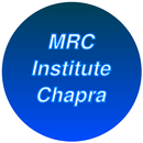 MRC Institute Chapra APK