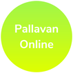 Pallavan Online
