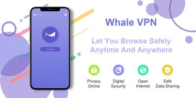 Whale VPN - Fast Proxy Master الملصق
