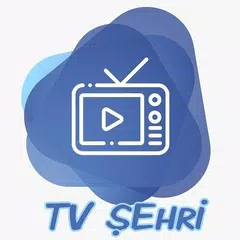 Tvşehri APK Herunterladen