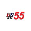 tv55 news