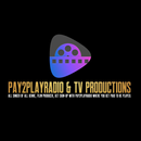 PAY2PLAYRADIO & TV PRODUCTIONS APK