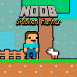 APK Noob Chicken Hunter