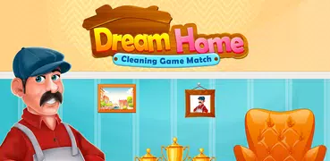 Dream Home Cleaning Game Match
