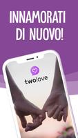 Poster two Love: la tua Dating App