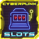 APK Cyberpunk Slots (Unreleased)