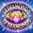 Twelve Diamonds | Slot Machine