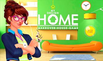 My Design Homes Makeover Games poster