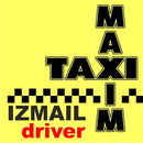 Такси «Максим» Измаил – работа APK