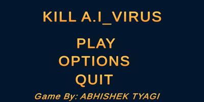 KILL_A.I_VIRUS 截图 1