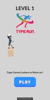 Type to Run - Fast Typing Game Affiche