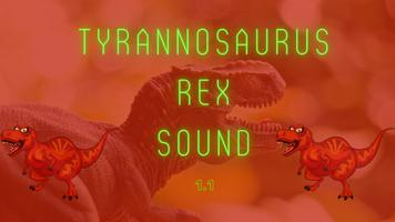 Tyrannosaurus Rex Sound capture d'écran 1