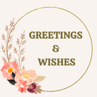 Wishes, Messages & Greetings icône