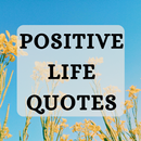 Life Quotes - Daily Positivity APK