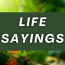 Life Sayings - Wisdom Quotes APK