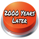 2000 Years Later Button APK