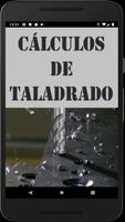 Cálculos de Taladrado Poster