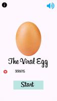 The viral egg Affiche