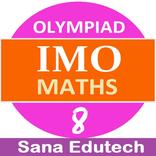 IMO 8 Maths Olympiad