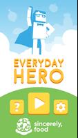 Everyday Hero 스크린샷 3