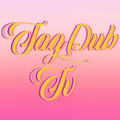 TagDub Tv