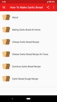 How To Make Garlic Bread screenshot 1