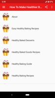 How To Make Healthier Bakes screenshot 1