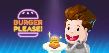 Burger Please