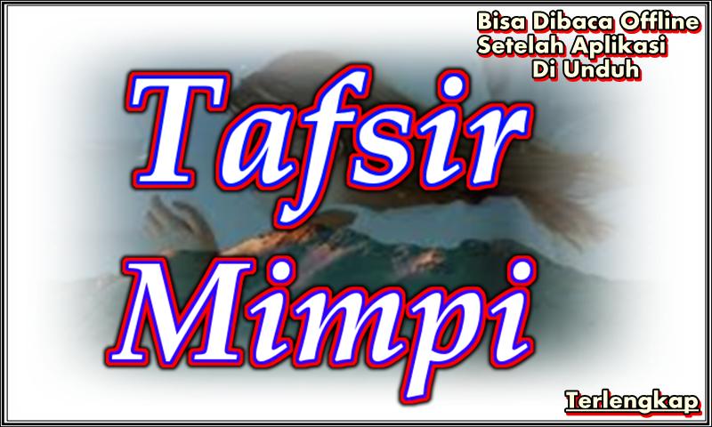 Tafsir Mimpi Terlengkap For Android Apk Download
