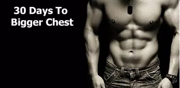 Bigger Chest In 30 Days