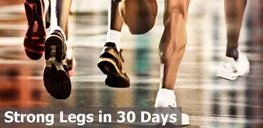 Strong Legs in 30 Days