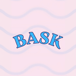 ”Bask